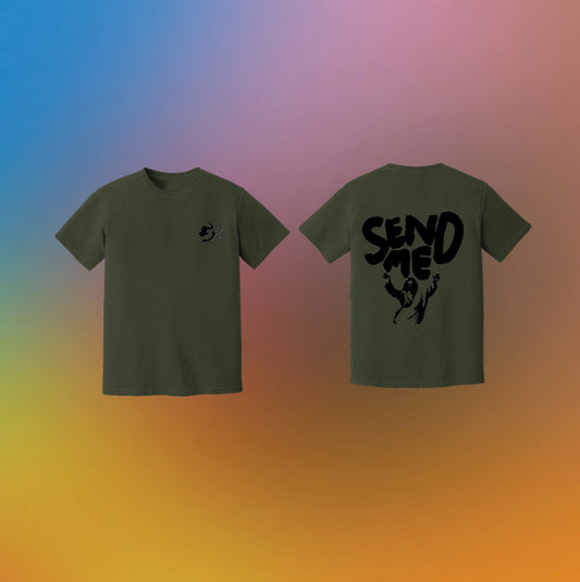 SEND ME Tee